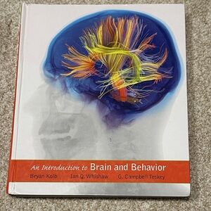 An Introduction to Brain and Behavior Hardcover Textbook 599 pgs Excellent Cond